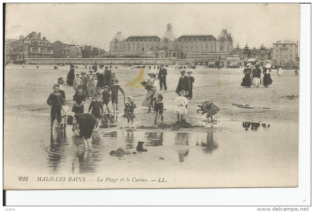 MALO LES BAINS       La Plage Et Le Casino     LL 232 - Malo Les Bains