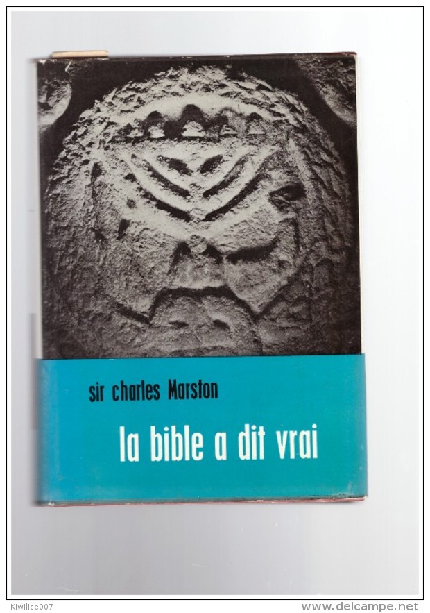 La Bible A Dit Vrai Martson Charles Sir 1962 - Religion