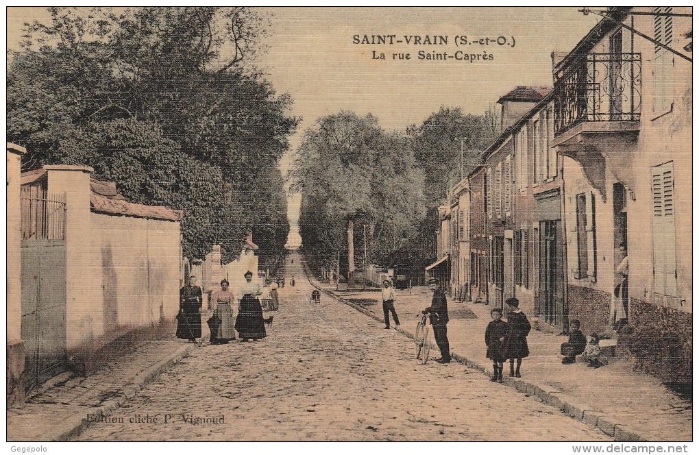 SAINT-VRAIN - La Rue Saint-Caprès  ( Carte Toilée ) - Saint Vrain