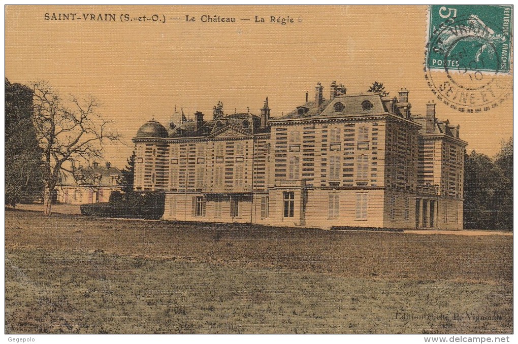 SAINT-VRAIN - Le Château - La Régie  ( Carte Toilée ) - Saint Vrain