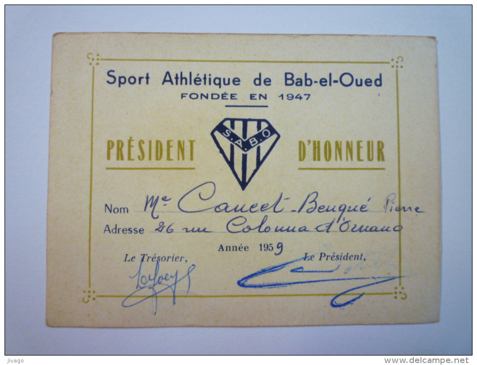ALGERIE  :  Sport Athlétique De  BAB-el-OUED  -  Carte De Président D'HONNEUR   1959   - Athlétisme