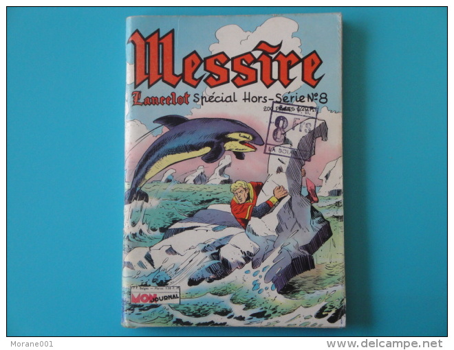 Messire  Lancelot Hors Série   N°   8    Mon  Journal   Aventures Et Voyages Petit Format   Bon Etat - Lancelot