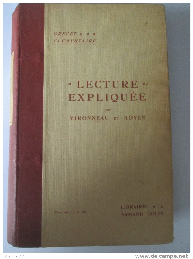 Livre Ancien D école Manuel Scolaire   Lecture Expliquée   Mironneau Et Royer  1913 - Other & Unclassified
