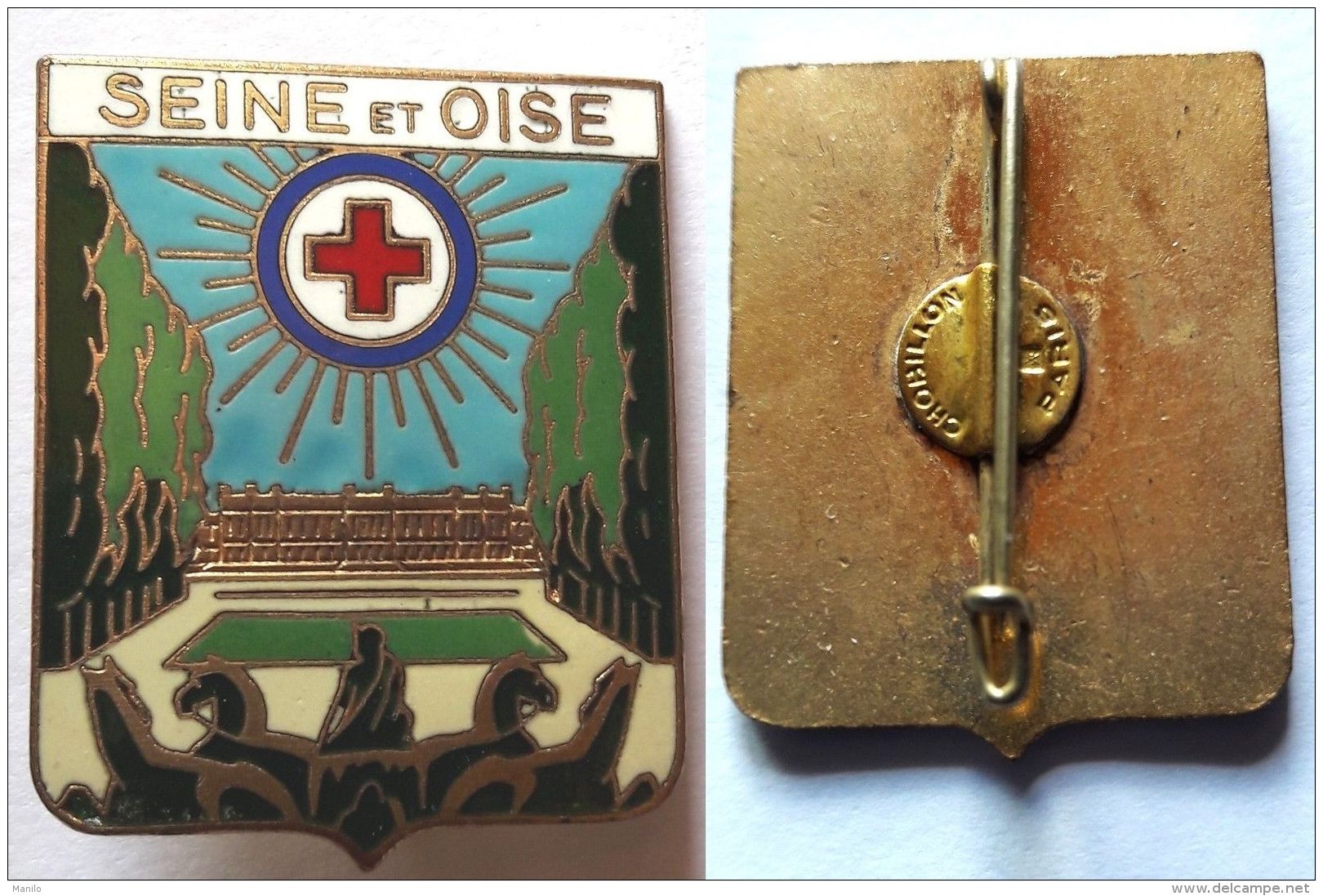 INSIGNE SECOURISTES CROIX ROUGE -SEINE ET OISE /CHOBILLON Paris émaillé, - Services Médicaux