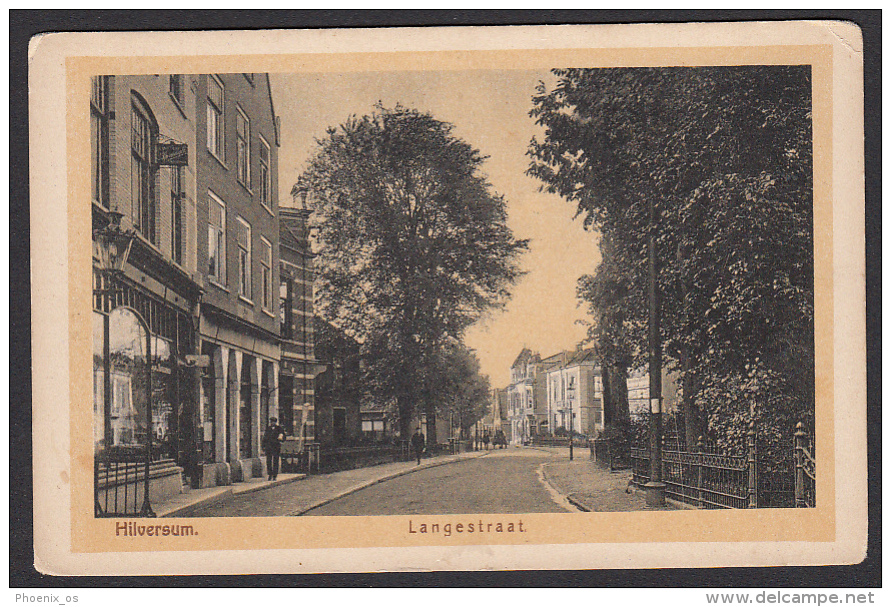 NETHERLANDS - Hilversum, Old Postcard - Hilversum