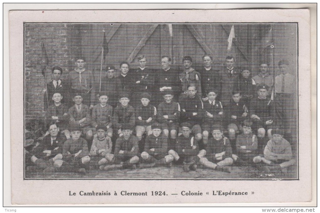 CAMBRAI 59 NORD - COLONIE L ESPERANCE, LE CAMBRAISIS A CLEMONT EN 1924 - VOIR LES SCANNERS - Cambrai