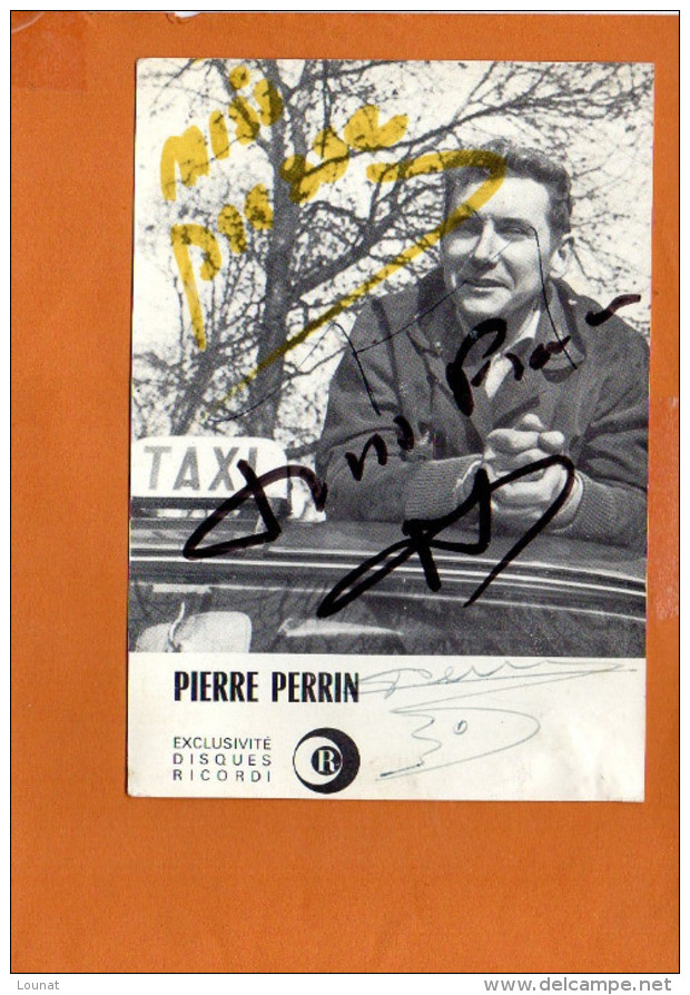 Pierre PERRIN - Exclusivité Disques Ricordi -autographe Dédicace -Discographie Au Dos - Chanteurs & Musiciens