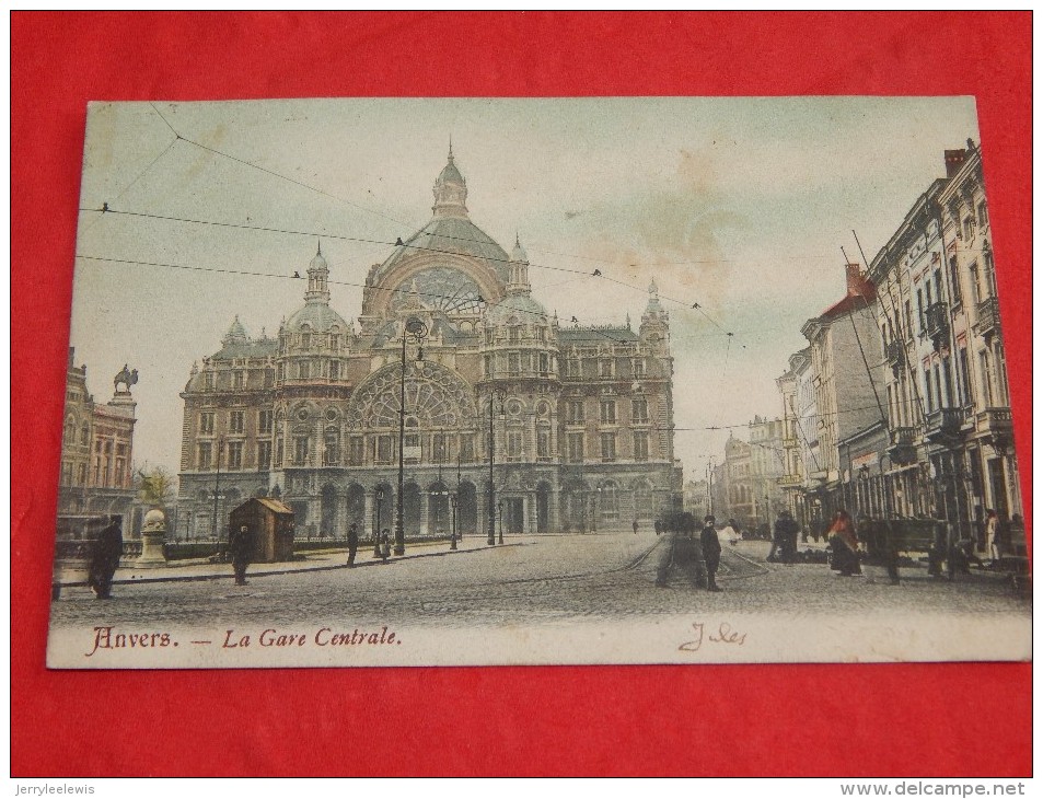 ANTWERPEN -  ANVERS  - Centraal Station     -  La  Gare Centrale  -  1905     -  (2 Scans) - Antwerpen