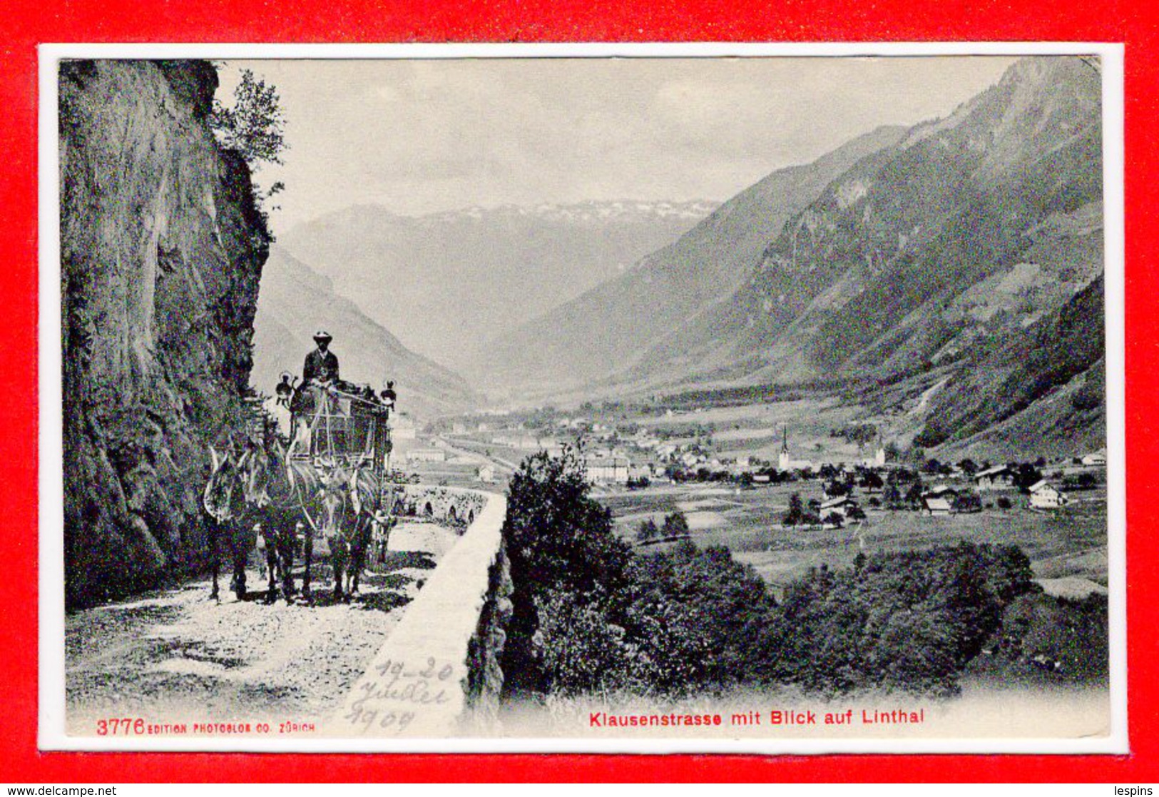 SUISSE -- KLAUSENSTRASSE -- Mit  Blick Auf Linthal - Linthal