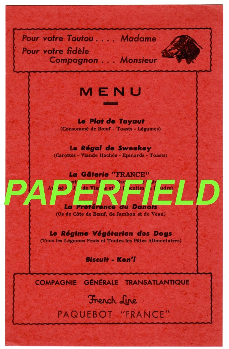 MENU - French Line - Paquebot "FRANCE" - Menu Pour Chien - Dog Menu - Menus