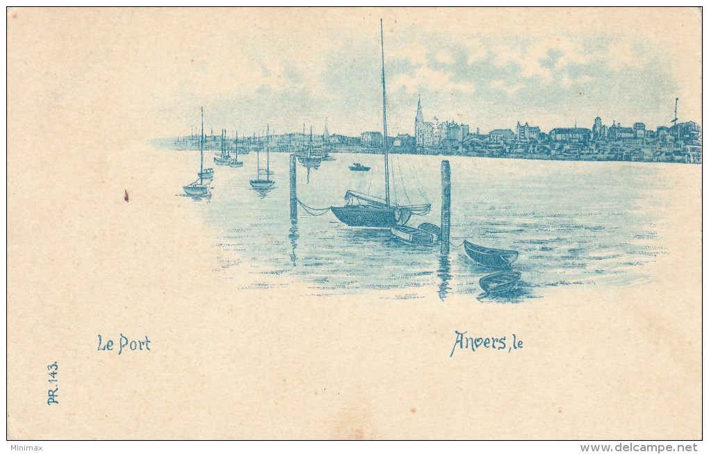 Carte PR. 143 - Anvers - Le Port - Antwerpen