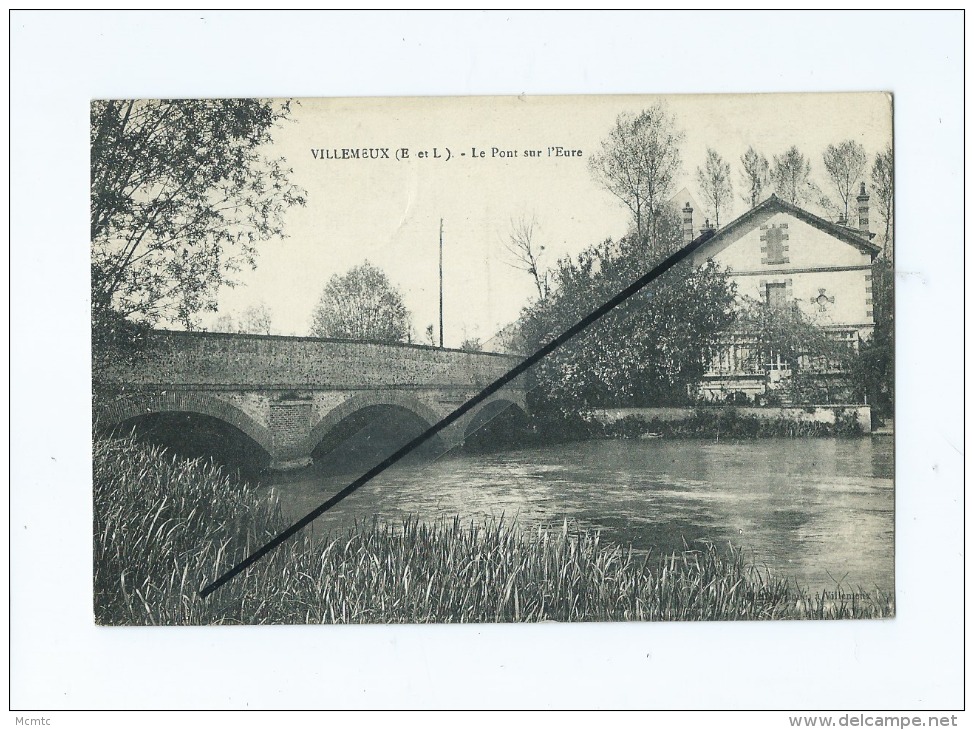 CPA  - Villemeux  -  Le Pont Sur L´Eure - Villemeux-sur-Eure