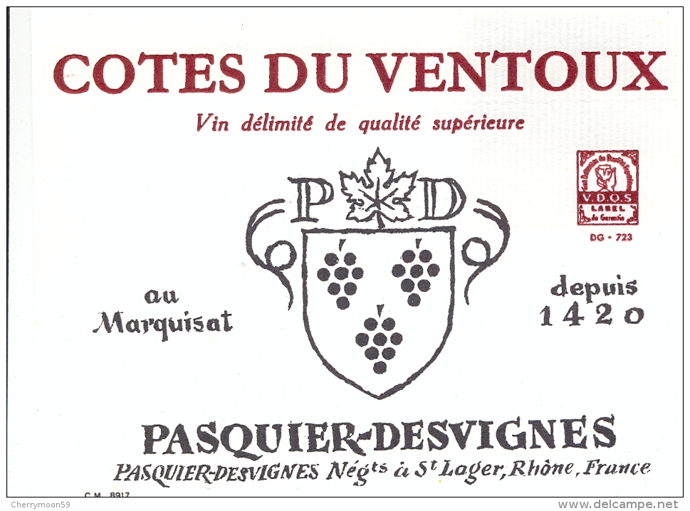 1 Etiquette Ancienne De COTES DU VENTOUX - PASQUIER DESVIGNES - ST LAGER - Côtes Du Ventoux