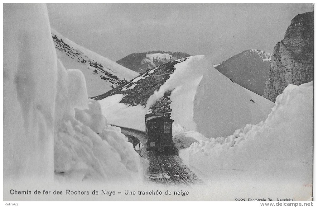 NAYE &#8594; Chemin De Fer Des Rochers De Naye, Une Tranchée De Neige, Ca.1910 - Roche