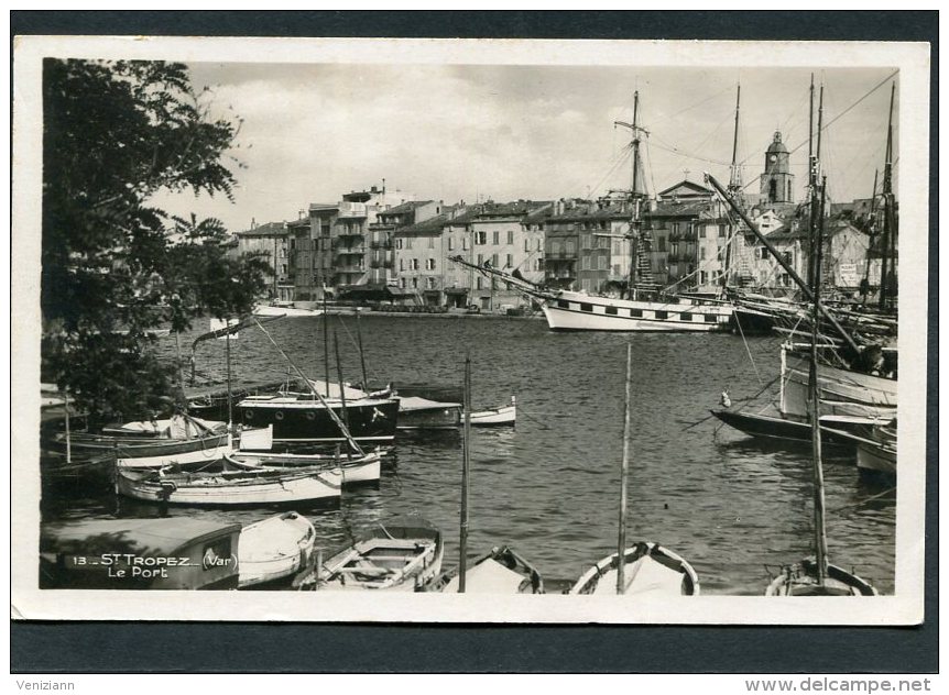 CPA - SAINT TROPEZ - Le Port - Bateaux - Saint-Tropez