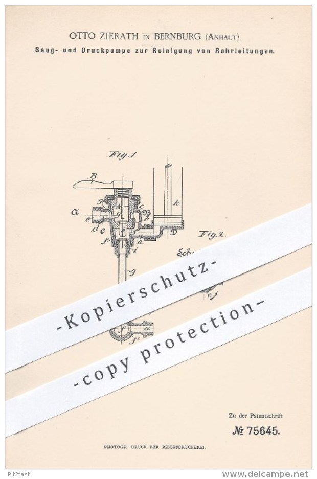 Original Patent - Otto Zierath In Bernburg , 1893 , Saugpumpe U. Druckpumpe Zur Reinigung Von Rohrleitungen , Pumpen !! - Historische Dokumente