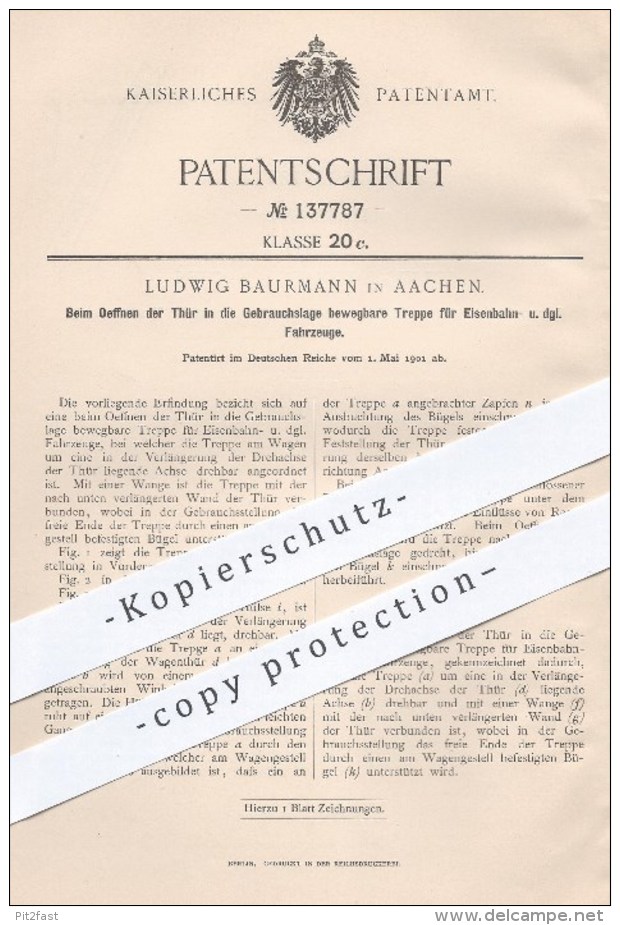 Original Patent - Ludwig Baurmann In Aachen , 1901 , Bewegbare Treppe Für Eisenbahn - Fahrzeuge , Eisenbahnen !!! - Historische Dokumente