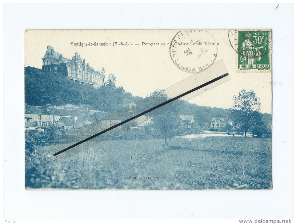CPA  -  Montigny-le-Gannelon  -  Perspective Du Château Et Le Moulin - Montigny-le-Gannelon