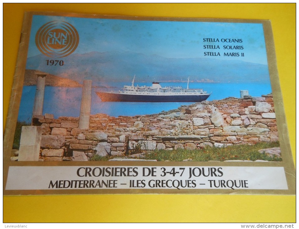 Plaquette De Présentation / Croisiéres/Sunline/Stella/Mediterranée-Iles Grecques-Turquie/1970      MAR38 - Sports & Tourisme