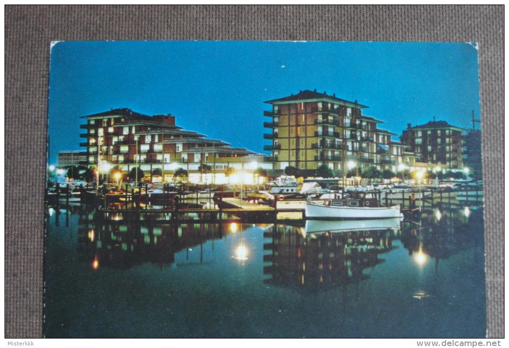 CAORLE -PORTO SANTA MARGHERITA - -LA DARSENA NOTTURNO   -   -BELLA - Altri & Non Classificati