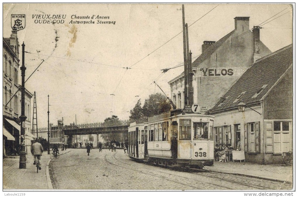 BELGIQUE ANVERS MORTSEL OUDE GOD VIEUX DIEU Antwerpse Steenweg Chaussée Anvers Circulée Krefeld Tramway Tolhuis Berchem - Mortsel