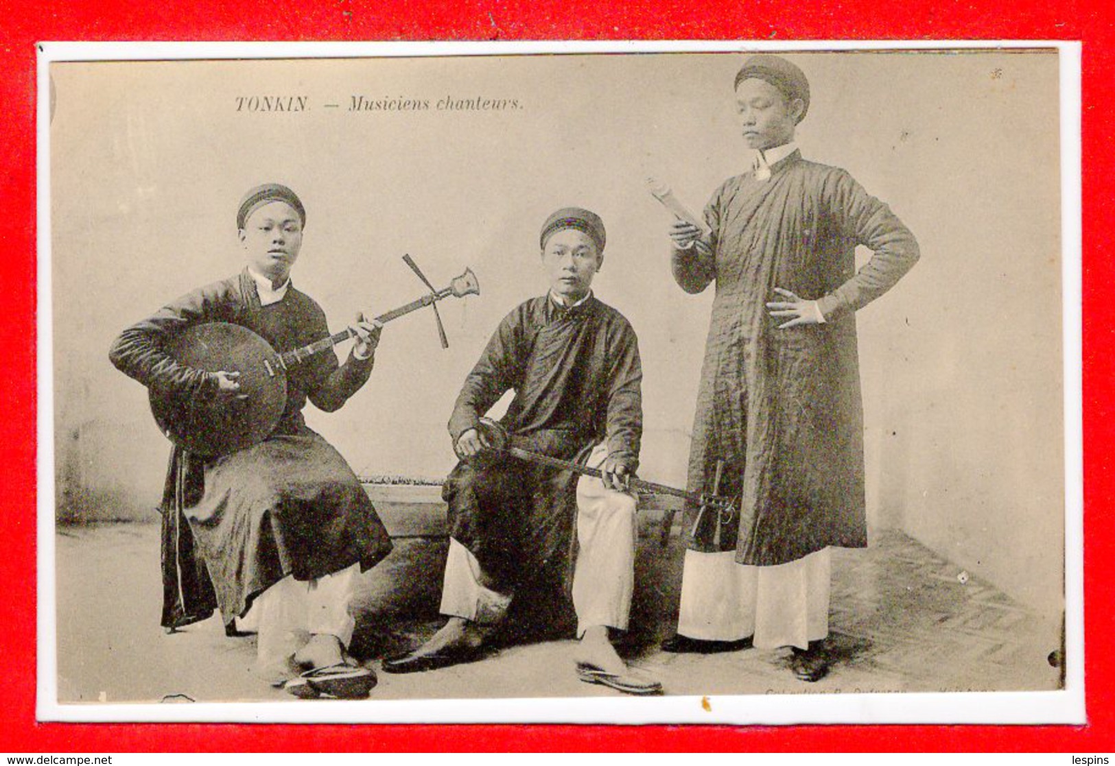 VIËT-NAM -- TONKIN - - Musiciens Chanteurs - Vietnam