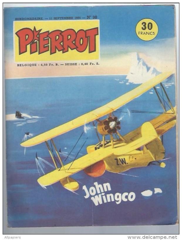 Pierrot N°98 John Wingo - Envoyé Spécial - La Conquête De L'espace - Zalta El Libertador - Jeu Du Tricoula De 1955 - Pierrot