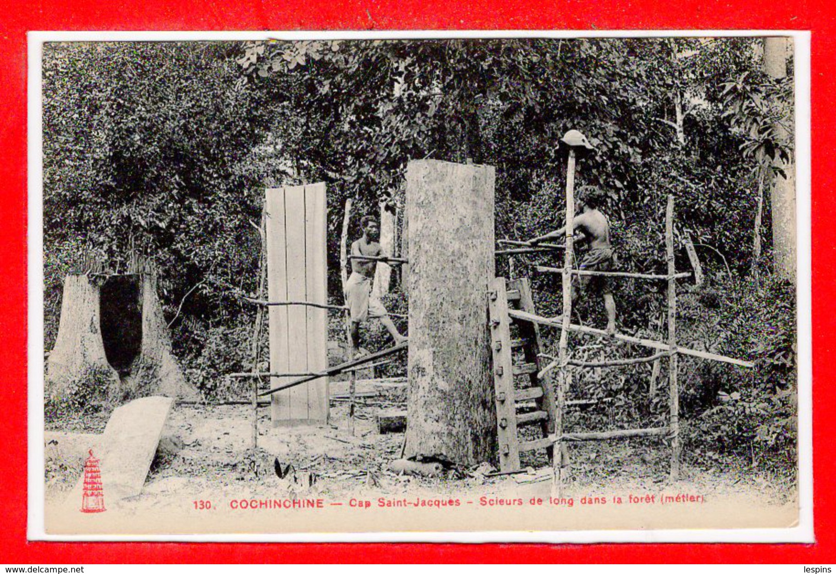 VIËT-NAM --  COCHINCHINE -- Cap Saint Jacques - Scieur De Long Dans La Forêt - Vietnam