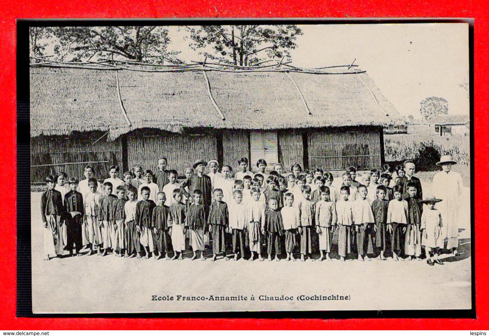 VIËT-NAM --  COCHINCHINE -- Ecole Franco Annamite à CHAUDOC - Vietnam