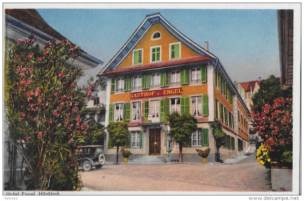 HITZKIRCH &#8594; Hotel Engel Und Davor Parkiertem Oldtimer, Ca.1930 - Hitzkirch