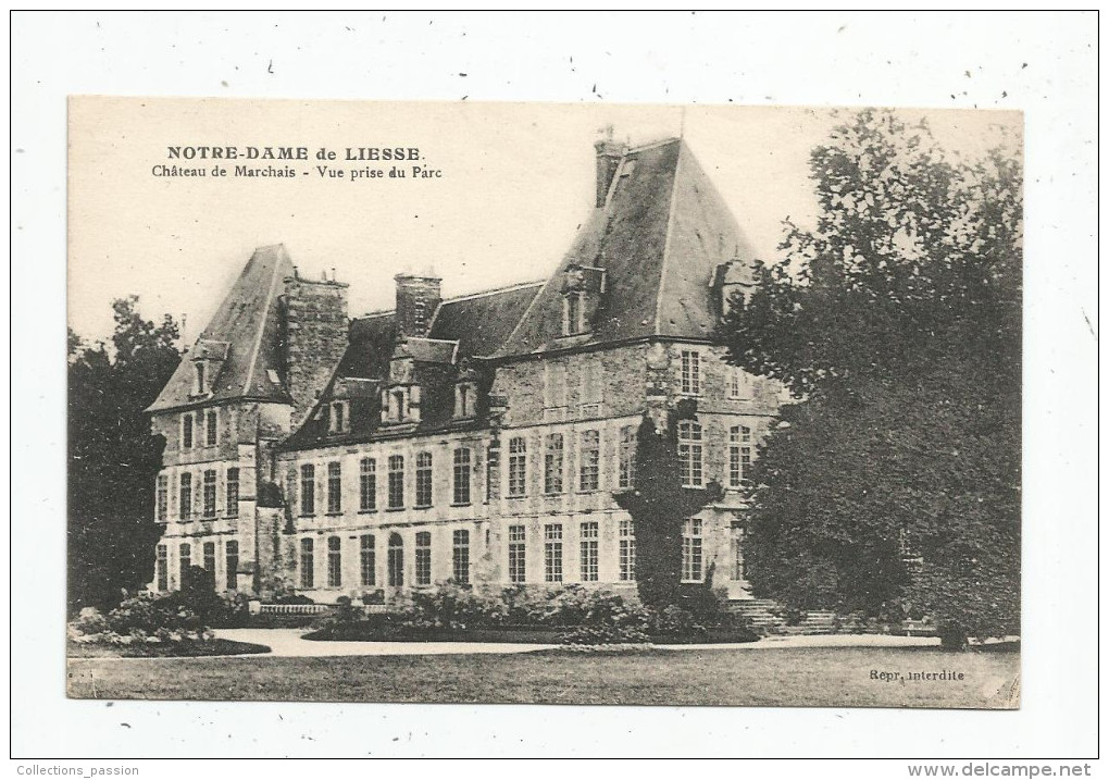 Cp , 02 , NOTRE DAME DE LIESSE , Château De MARCHAIS , Vue Prise Du Parc , écrite 1959 , Ed : Bienaimé - Autres & Non Classés