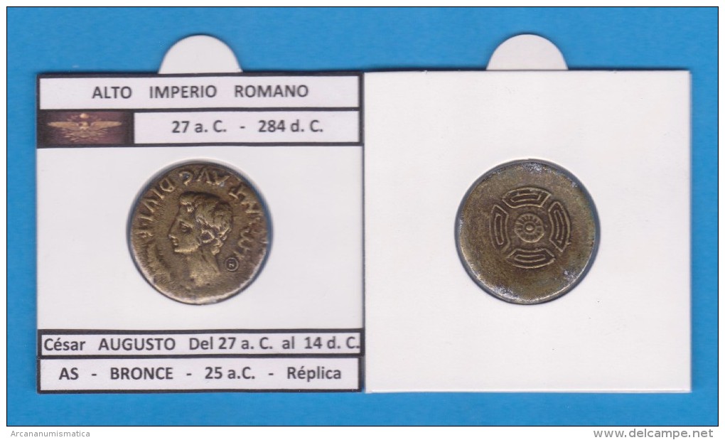 Hispania Cesar Augusto As Bronce 25 A.C. Réplica   T-DL-11.749 - Monedas Falsas