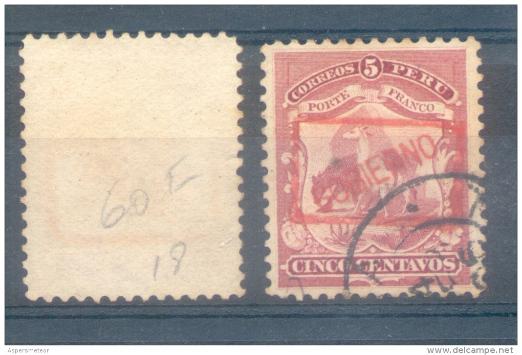 PERU PEROU - TIMBRE DE SERVICE YVERT NR. 18 AVEC CADRE ET SURCHARGE ROUGE COTATION YVERT PLUS DE 20 EUROS RARE SOBRECARG - Peru