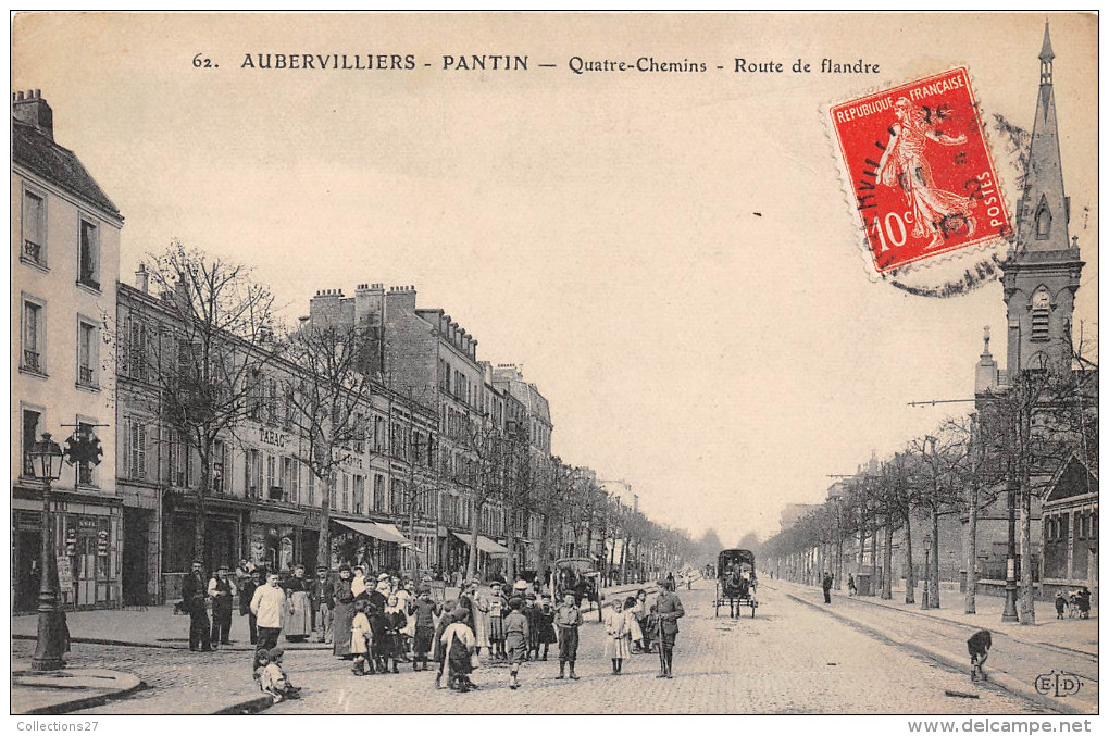 93- AUBERVILLIERS - PANTIN - QUATRE CHEMINS - ROUTE DE FLANDRE - Aubervilliers
