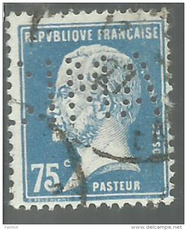 FRANCE FRANCIA 1923 1926 LOUIS PASTEUR CENT. 75 75c PERFIN USATO USED OBLITERE´ - Usati