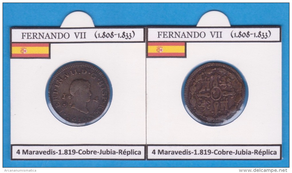 FERNANDO VII (1.808 - 1.833) 4 Maravedis 1.819 Cobre Jubia Réplica  T-DL-11.801 - Fausses Monnaies