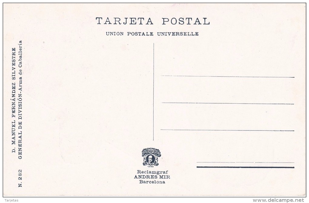 ANTIGUA POSTAL DE D. MANUEL FERNANDEZ SILVESTRE - GENERAL DE DIVISION, ARMA DE CABALLERIA - Personen