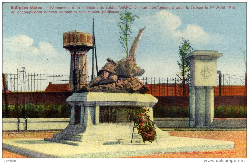 62 BULLY-LES-MINES - Monument à La Mémoire Du Soldat MARCHE, Mort Héroïquement Pour La France Le 1er Août 1916 - Autres & Non Classés