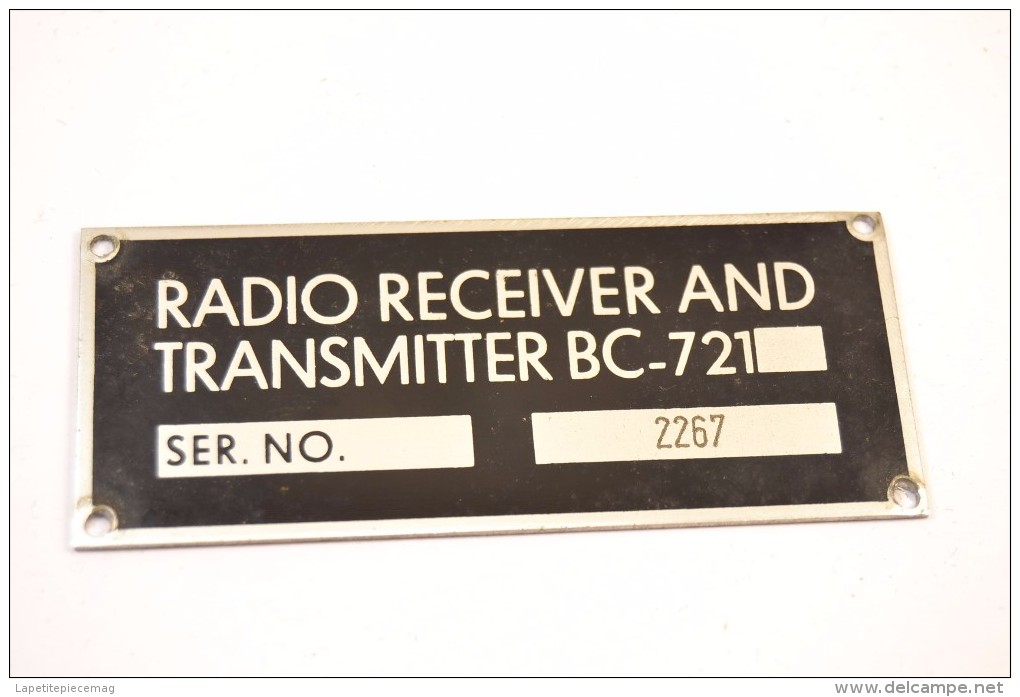 Plaque Matériel Radio RECEIVER AND TRANSMITTER BC-721 BC721, Matériel Radio US France - Radio's