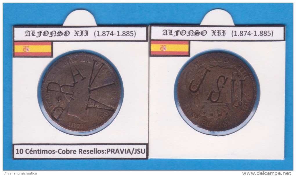 ALFONSO XII (1.874-1.885) 10 Céntimos Cobre Resellos PRAVIA JSU Réplica  DL-11.806 - Essays & New Minting