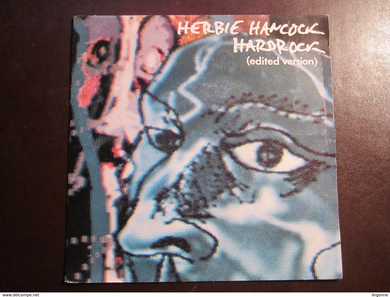 HERBIE HANCOCK - HARDROCK (edited Version) 45 Tours - CBS - Hard Rock & Metal