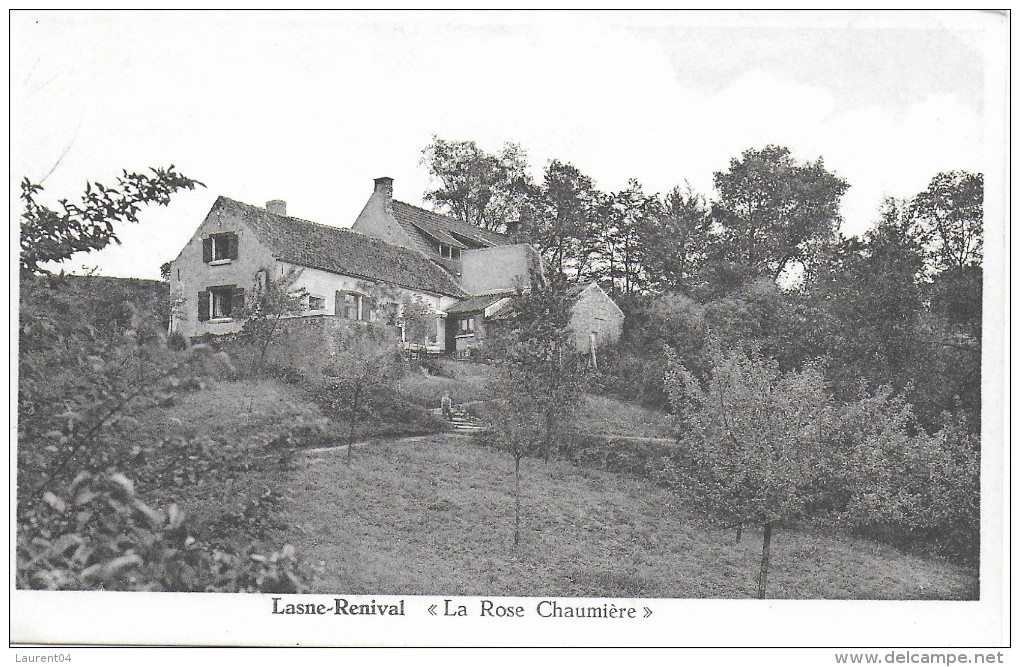 LASNE RENIVAL.  LA ROSE CHAUMIERE. - Lasne