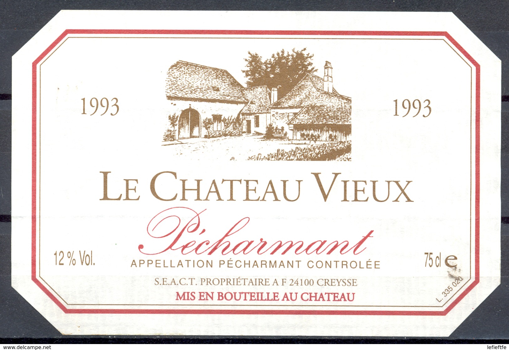 047 - Pécharmant - 1993 - Le Château Vieux - S.E.A.C.T. Propriétaire 24100 Creysse - Vino Tinto