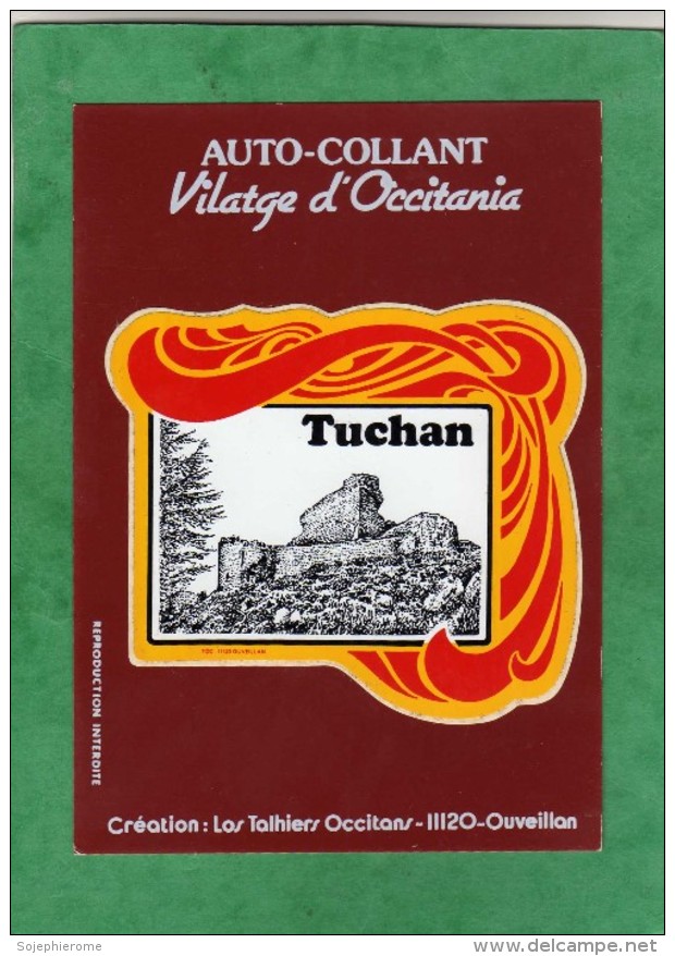 Autocollant Auto-collant Tuchan Vilatge D'Occitania (Création : Los Talhiers Occitans 11120 Ouveillan) - Other & Unclassified