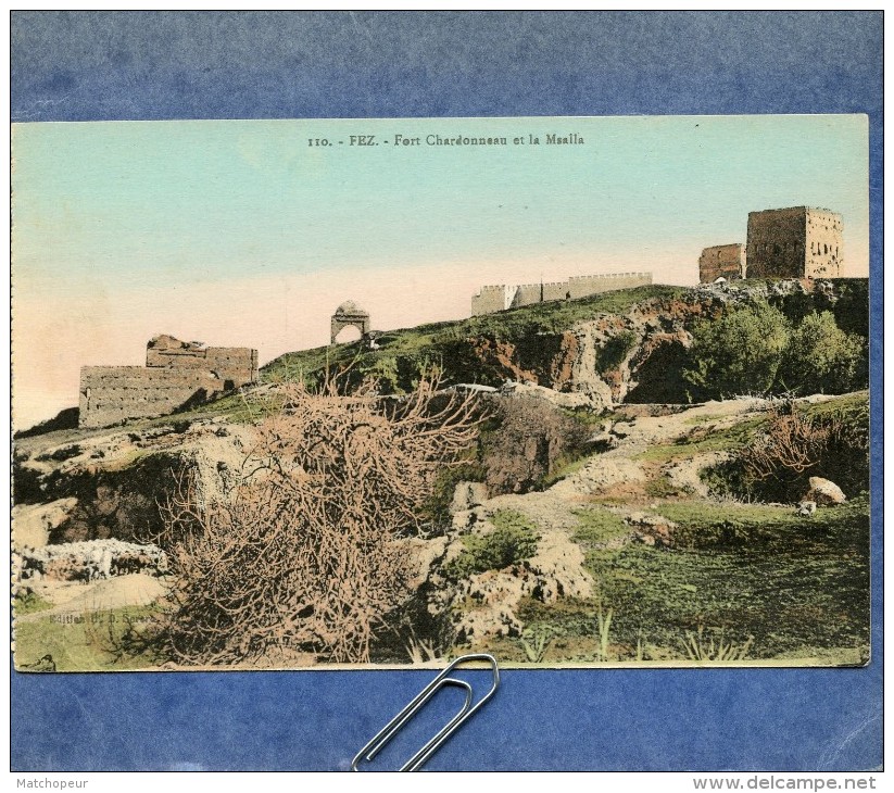 MAROC - FEZ - FORT CHARDONNEAU ET LA MSALLA - Fez (Fès)