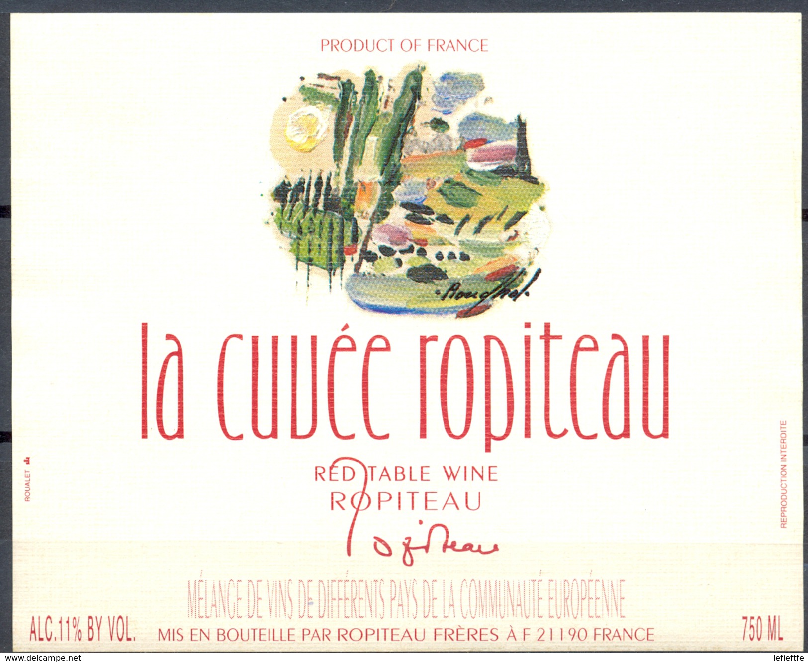057 - La Cuvée Ropiteau  - Red Table Wine - Mélange De Différents Vins De La Communauté Europénne - Robiteau Frères - Vino Tinto