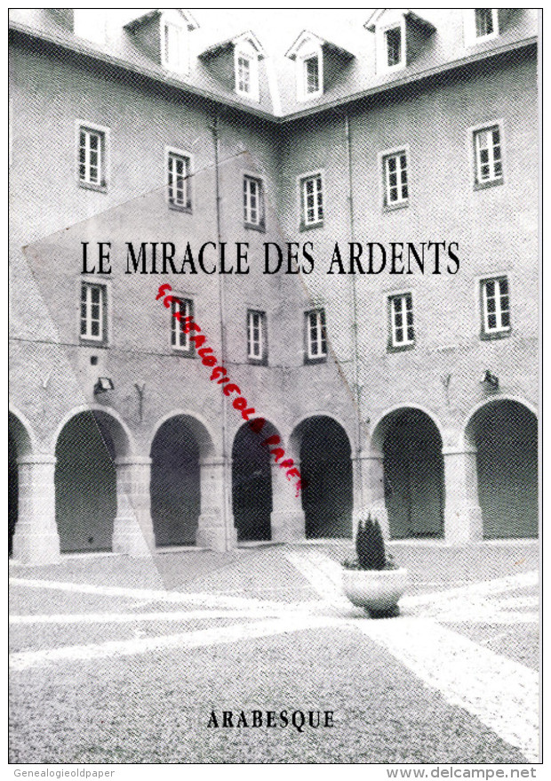 87 - LIMOGES - PROGRAMME ARABESQUE- LE MIRACLE DES ARDENTS- COMPAGNIE MARTIN PADRON DANSE-BALLET-CLOITRE VISITATION - Programas