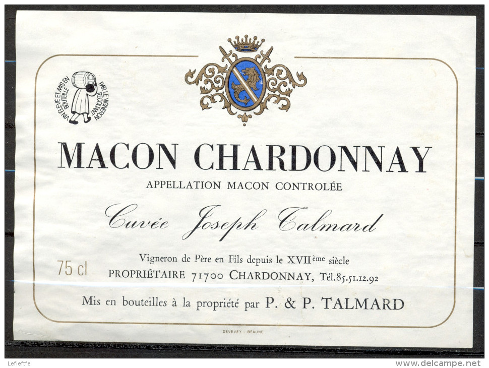 514 - Macon Chardonnay - Cuvée Joseph Talmard - Vigneron De Père En Fils Depuis Le XVII ème Siècle 71700 Chardonnay - Weisswein