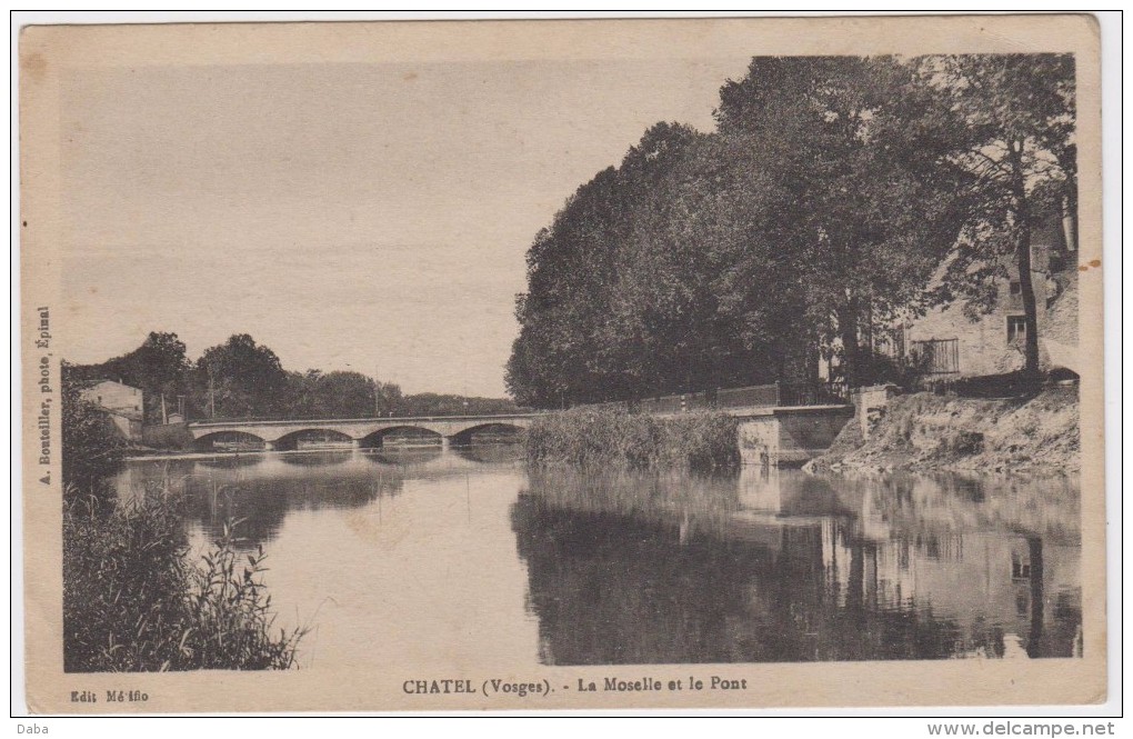 Chatel. La Moselle Et Le Pont. - Chatel Sur Moselle