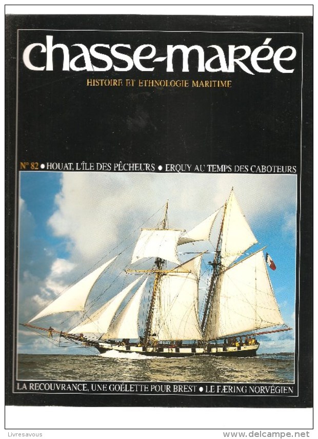 Marine Chasse-Marée Histoire Et Ethologie Maritime Revue N°82 D'août 1994 HOUAT, L'île  Des Pêcheurs - Barche